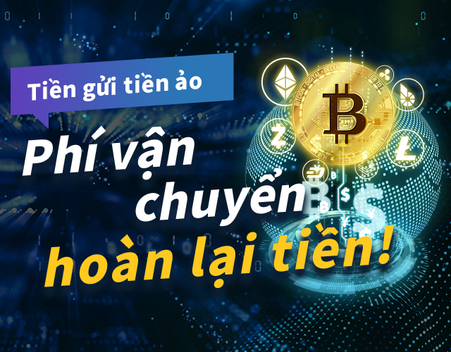 Hoàn tiền phí chuyển khi nạp tiền bằng tiền ảo