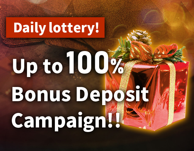 Lottery every day! Up to 200%deposit campaign